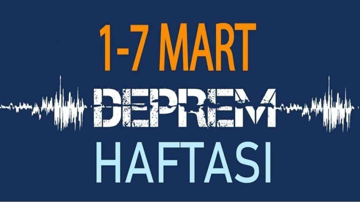 1-7 MART DEPREM HAFTASI